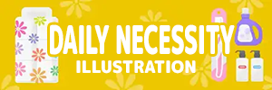 Special Feature on Daily Necessities Illustration Materials